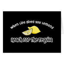 Lemons... Tequila Card