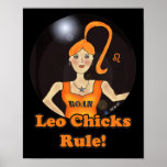 Leo Chicks Rule! (black background) posters