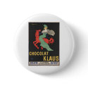 Leonetto Cappiello : Chocolat Klaus 1903 buttons