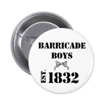 Les Misérables Love: Barricade Boys Button