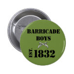 Les Misérables Love: Barricade Boys Button (Green)