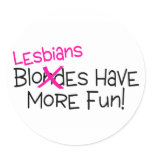 Lesbians Have More Fun Stickers