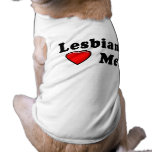 Lesbians Love Me Pet Clothing pet clothing