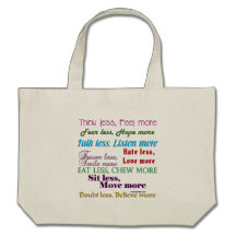 Less is More Canvas Bags