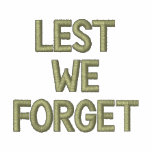 Lest We Forget Embroidered Shirt Military Tribute embroidered shirts
