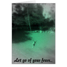 Let go, Let go of your fears.. Greeting Card