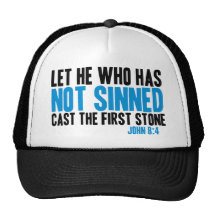 Let He Who Has Not Sinned Cast the First Stone Mesh Hats