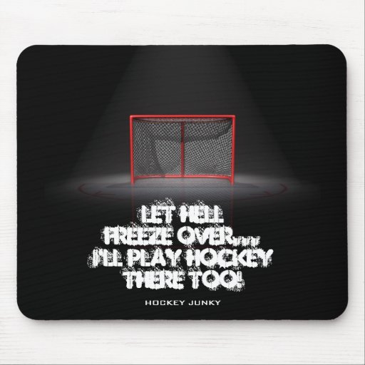 LET HELL FREEZE OVER MOUSE PAD