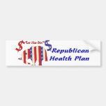 LET HIM DIE!) BUMPER STICKERS