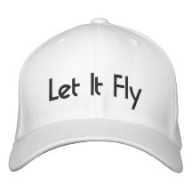 Let It Fly Embroidered Baseball Cap
