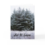 Let It Snow Greeting Card