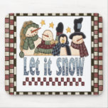 Let It Snow Snowmen Christmas Mousepad