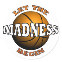 Let The Madness Begin Sticker