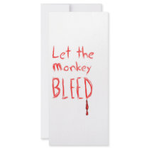 Let the Monkey Bleed, in red hand drawn text