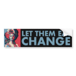 Let Them Eat Change!  Obama as Marie Antoinette bumper stickers