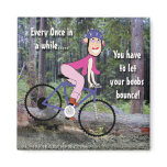 Let Your Boobs Bounce Fridge Magnet