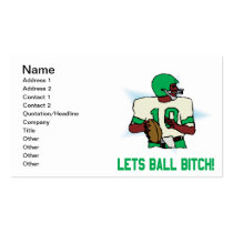 Lets Ball Bitch