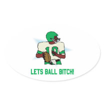 Lets Ball Bitch