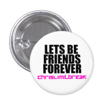 Lets Be Friends Forever Pin