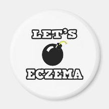 Let's Bomb Eczema Fridge Magnets