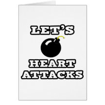 Let's Bomb Heart Attacks Cards