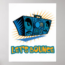 Lets Bounce Boom Box Poster