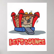 Lets Bounce Jump Castle Posters