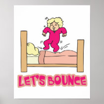 Lets Bounce Jumping On Bed Posters