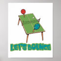 Lets Bounce Ping Pong Table Tennis posters