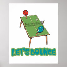 Lets Bounce Ping Pong Table Tennis Posters