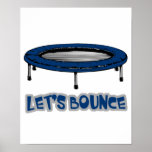 Lets Bounce Trampoline posters