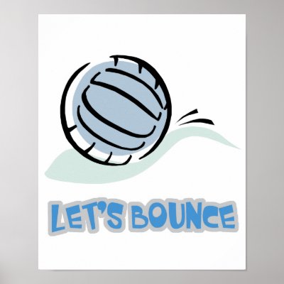 Lets Bounce Volleyball Posters by doonidesigns