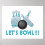 Let's Bowl Bowling Ball & Pins Poster