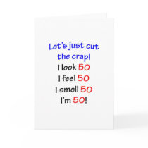 Let's cut the crap, I look 50!
