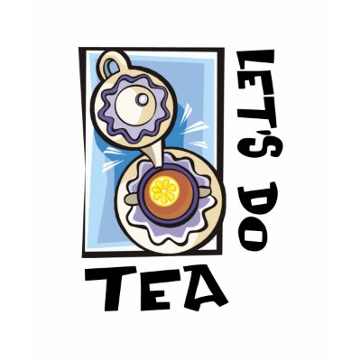 Let's Do Tea Tshirt by TotallyRandom