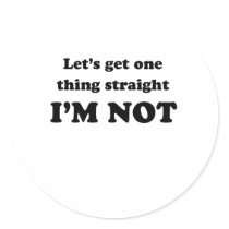 Lets get one thing straight