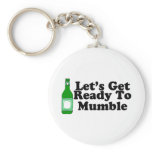 Lets Get Ready To Mumble keychains