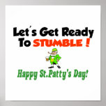 Let's get ready to stumble! posters