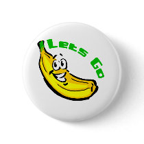 Lets Go Bananas Button