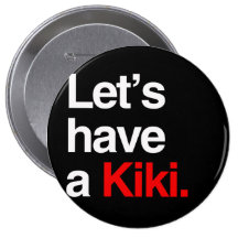 Let's have a kiki  -.png button