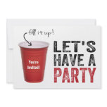 Let's Have a Party! Funny Red Cup