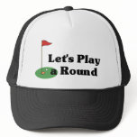 Let's Play a Round hat