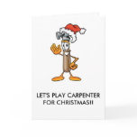 LET'S PLAY CARPENTER FOR CHRISTMAS cards