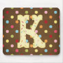 Letter K Mouse Pads