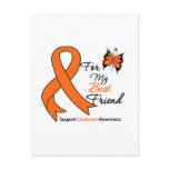 Leukaemia -  For My Best Friend postcards