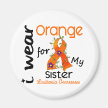 Leukaemia I Wear Orange For My Sister 43 Magnets