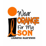 Leukaemia I WEAR ORANGE FOR MY SON 9 t-shirts