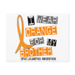 Leukemia I Wear Orange For My Brother 37 Postcard