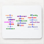 Liberal Moral Values mousepads
