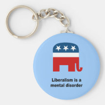 Liberalism is a mental disorder key chain